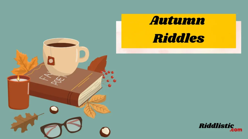 Autumn Riddles