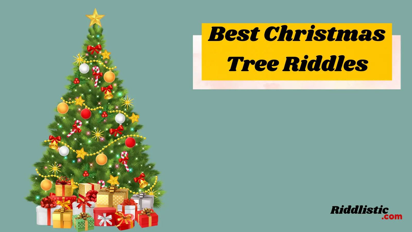 Best Christmas Tree Riddles