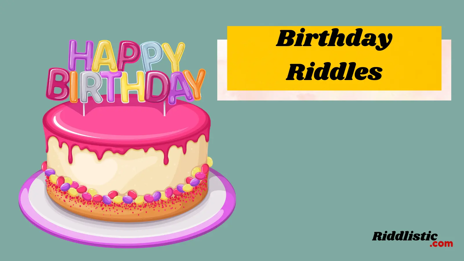 Birthday Riddles