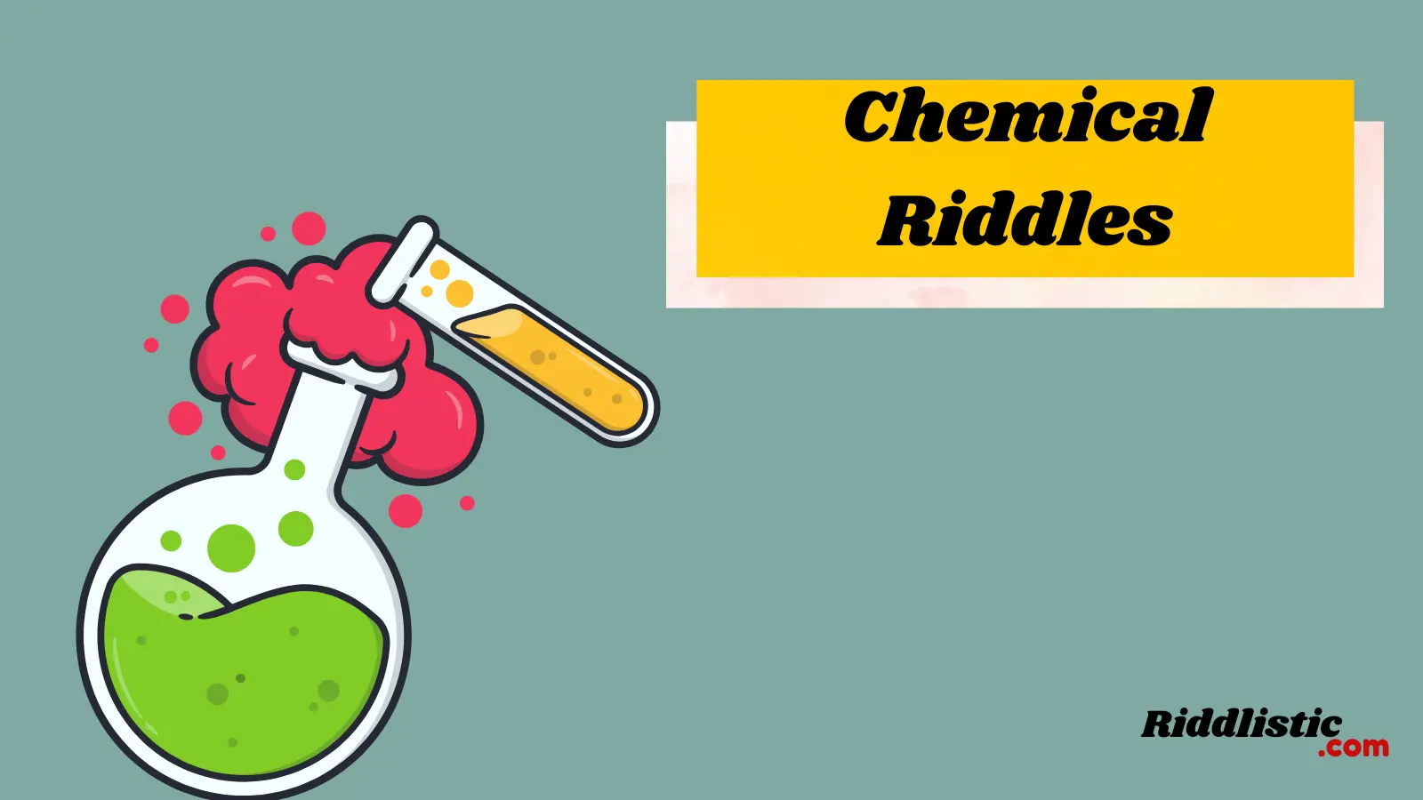 Chemical Riddles