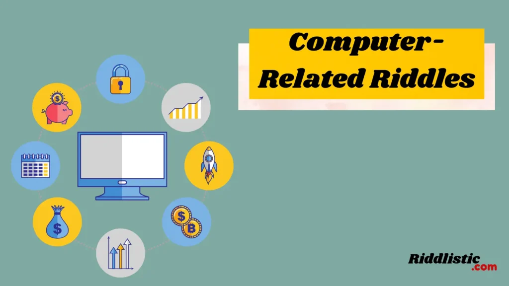Computer-Related Riddles