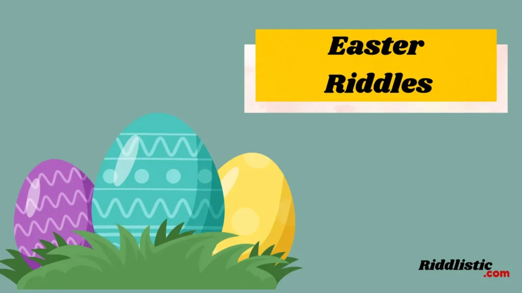 Easter Riddles