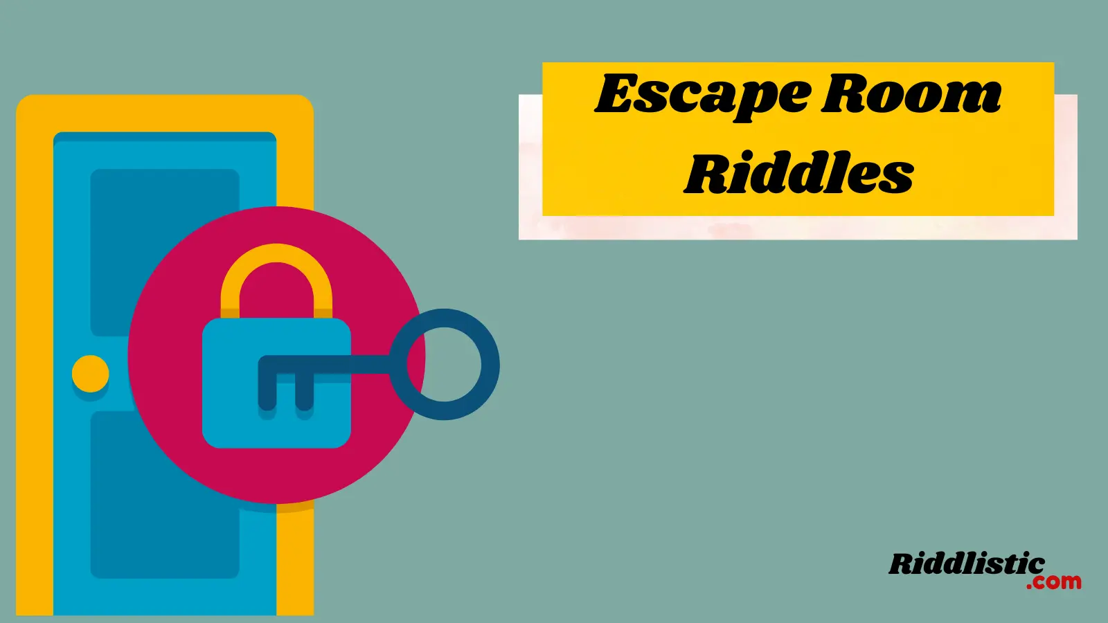 Escape Room Riddles