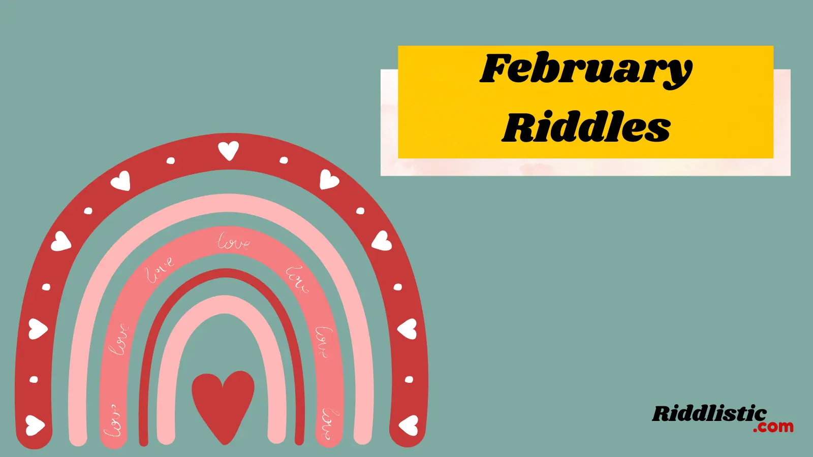 February Riddles