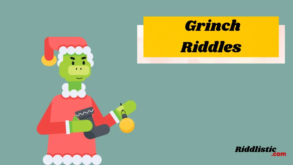 Grinch Riddles