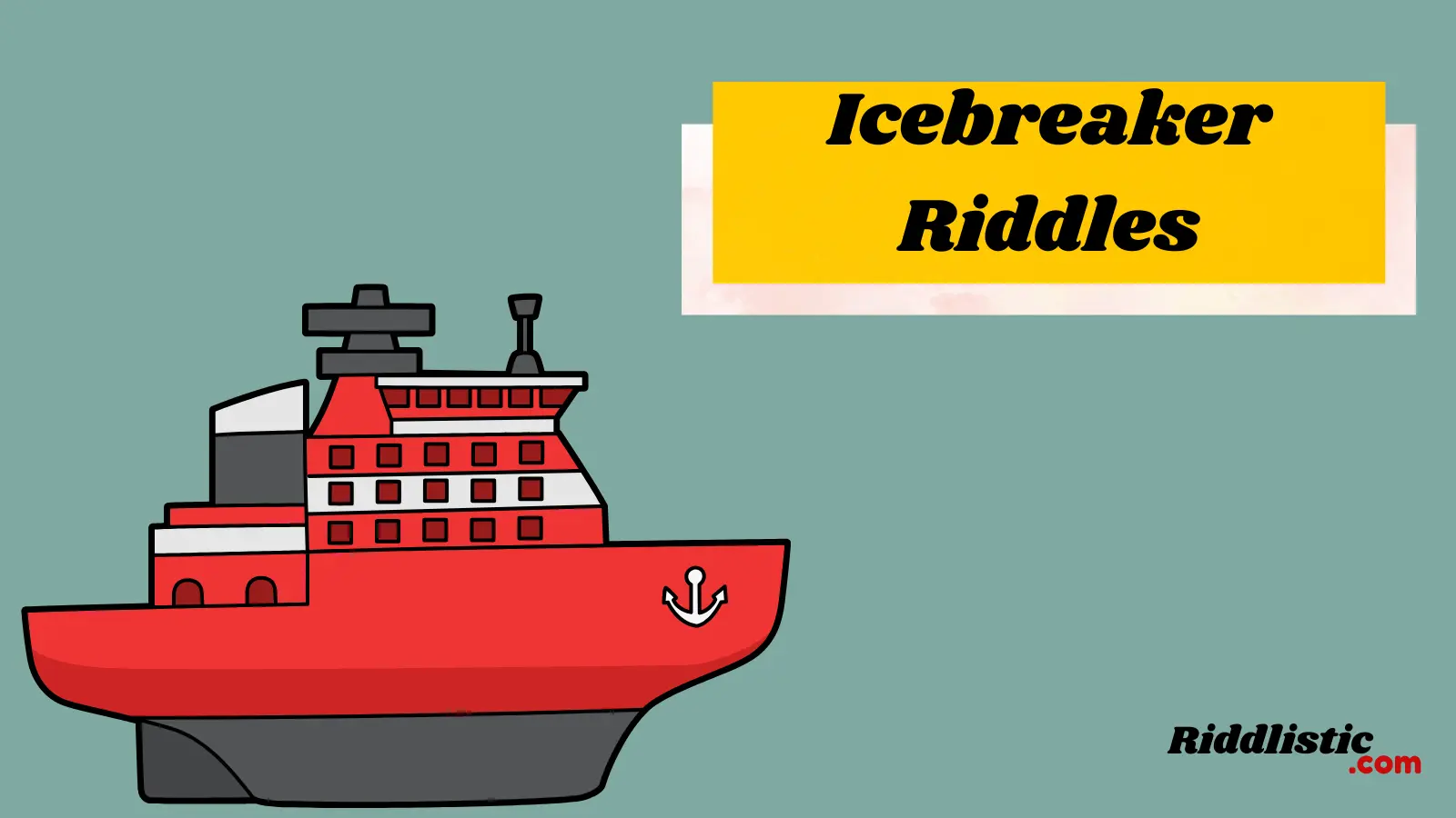 Icebreaker Riddles