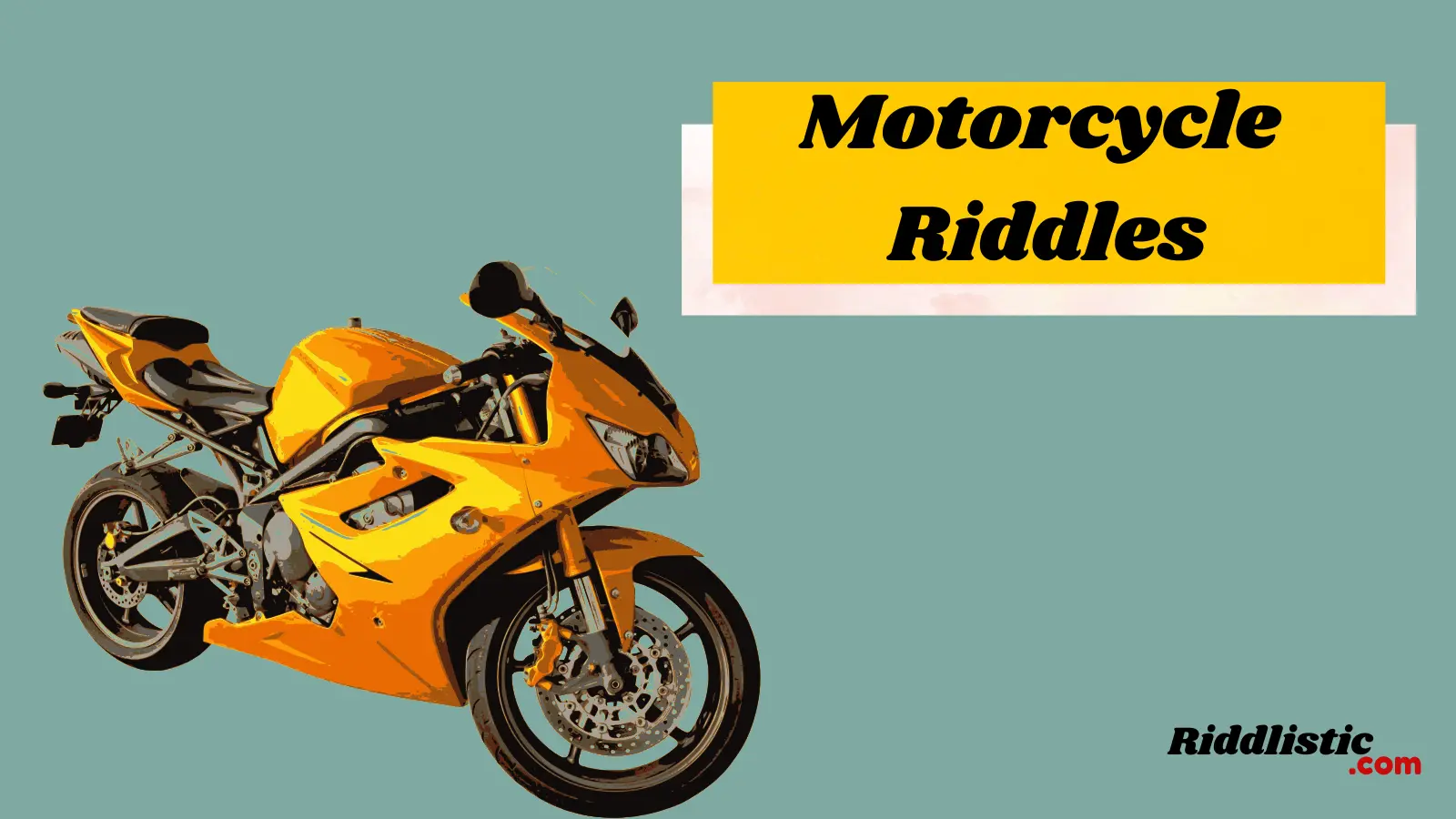Motorcycle Riddles