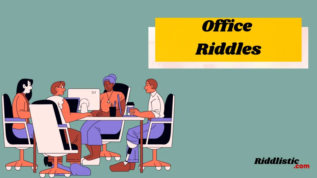 Office Riddles