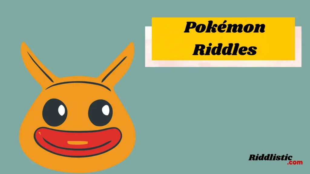 Pokémon Riddles