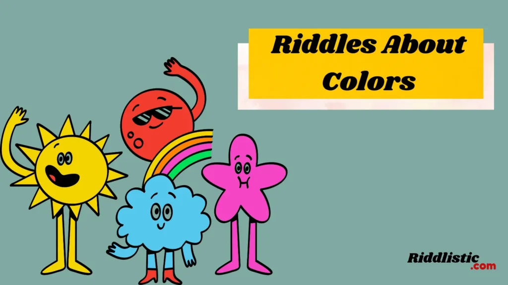 Riddles About Colors