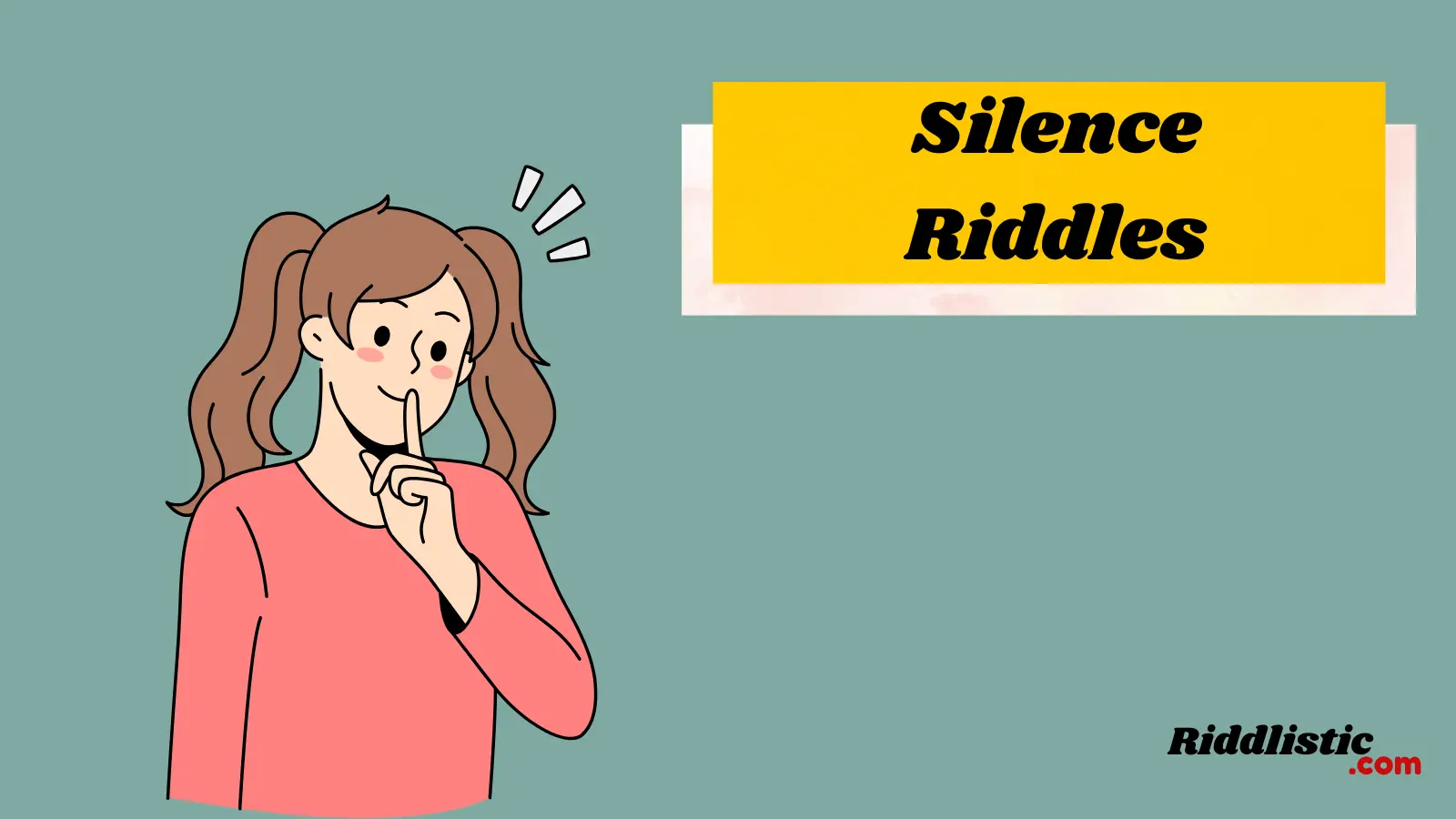 Silence Riddles