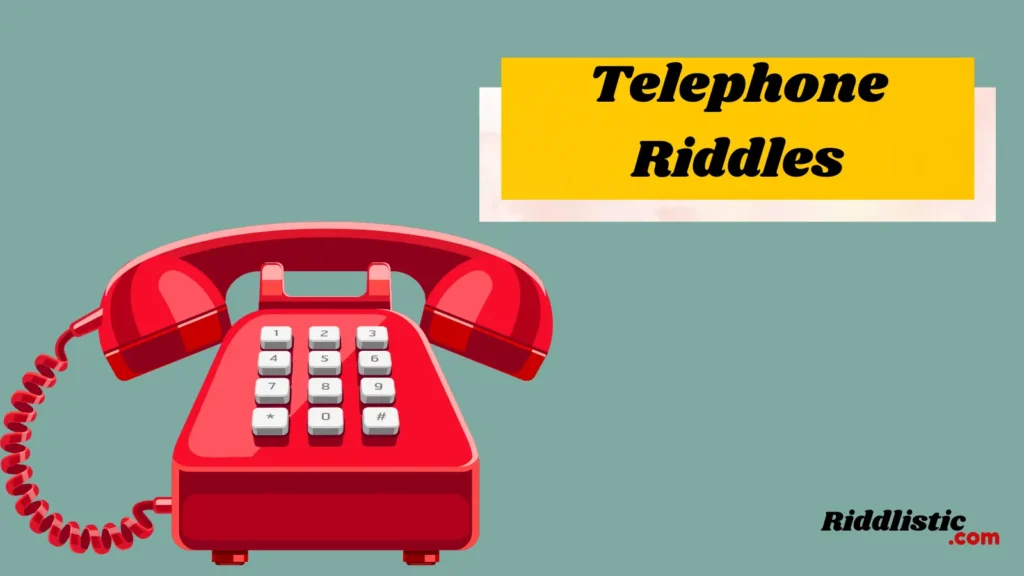 Telephone Riddles