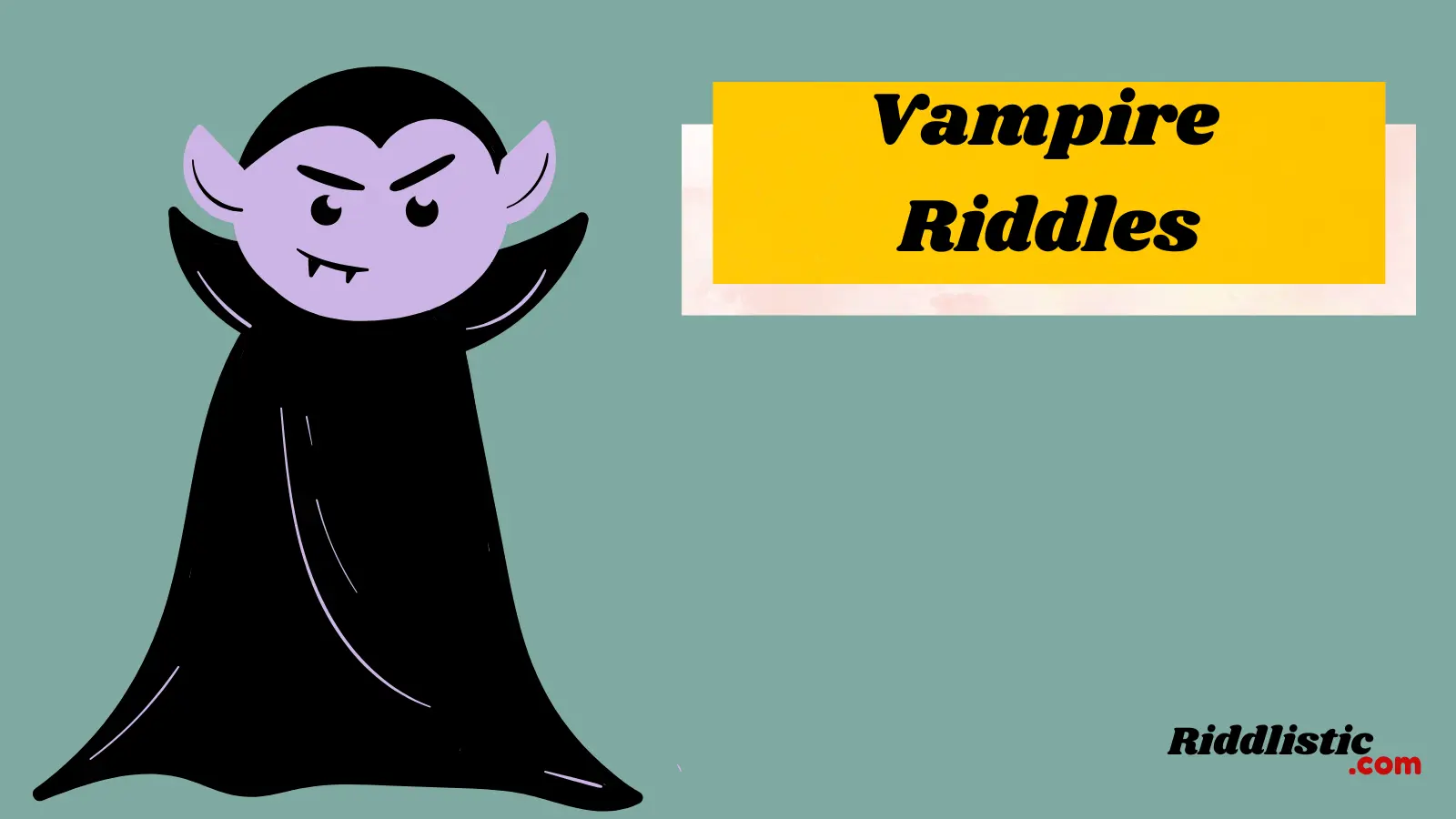 Vampire Riddles