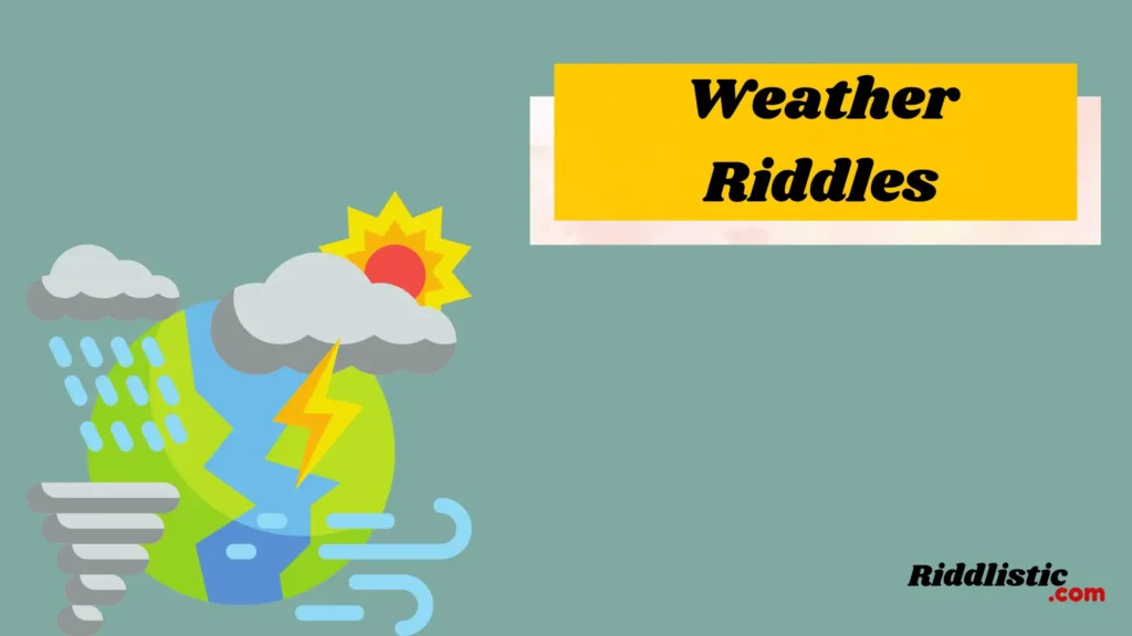 Weather Riddles