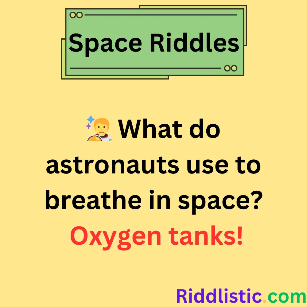 Riddles About Astronauts