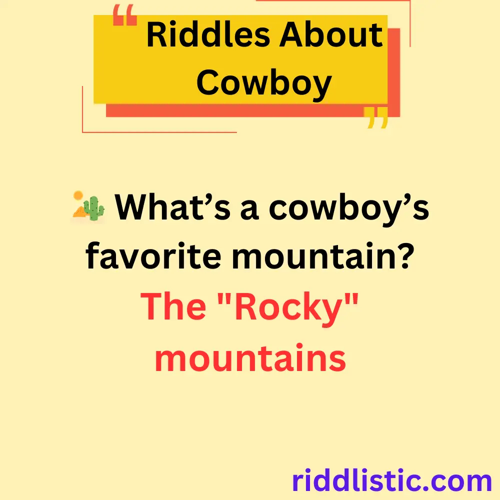 Riddles About Cowboy Adventures