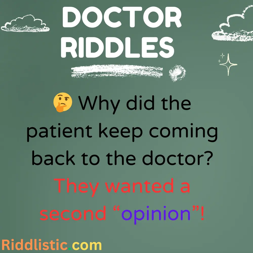 Riddles About Doctor Patients