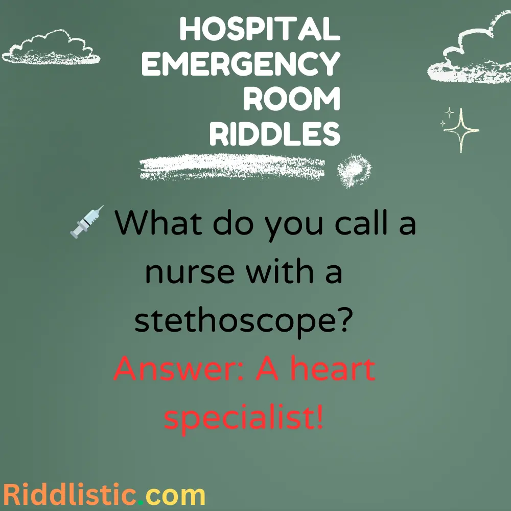 Riddles About Doctors and Nurses