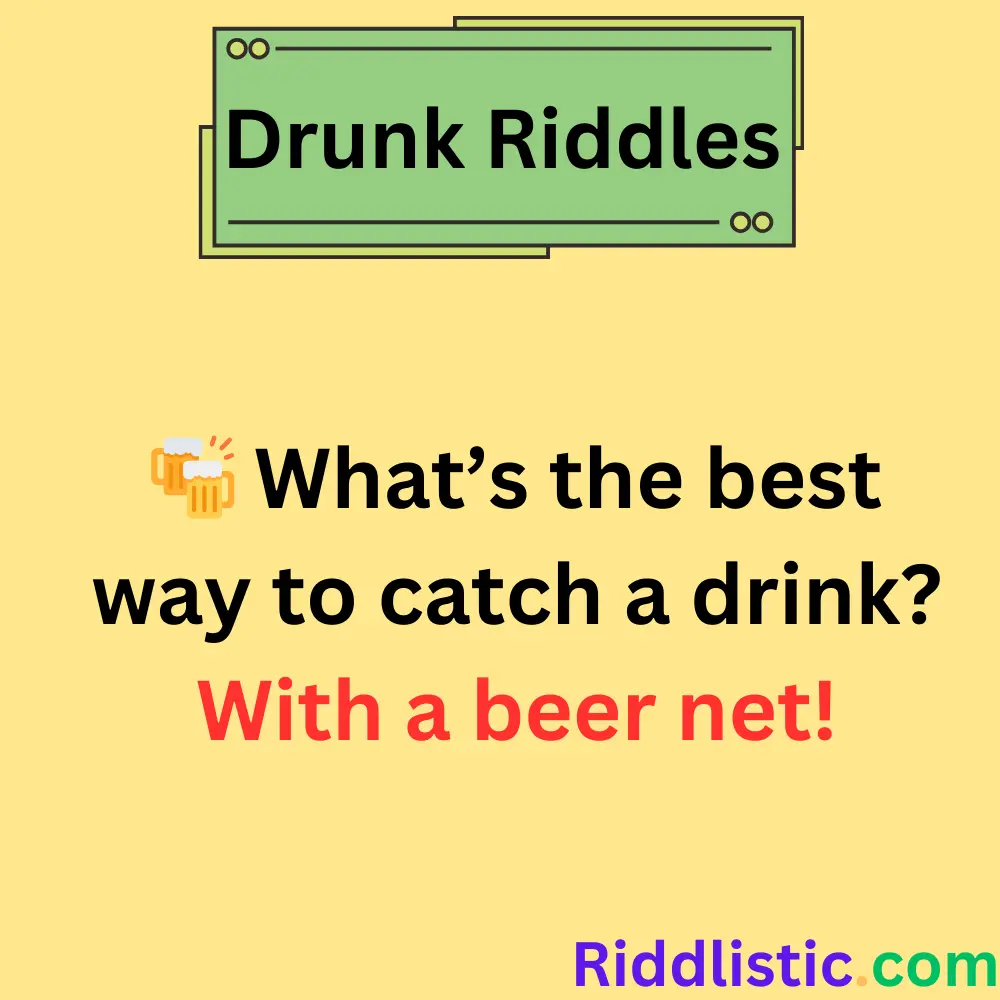 Riddles About Drinking