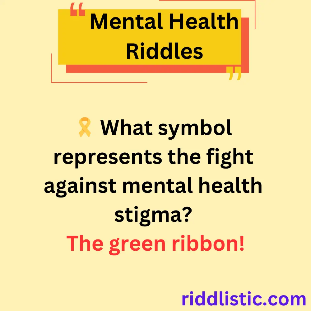 Riddles About Mental Health Awareness