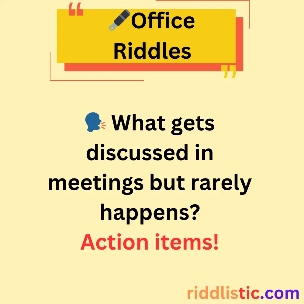 Riddles About Office Meetings