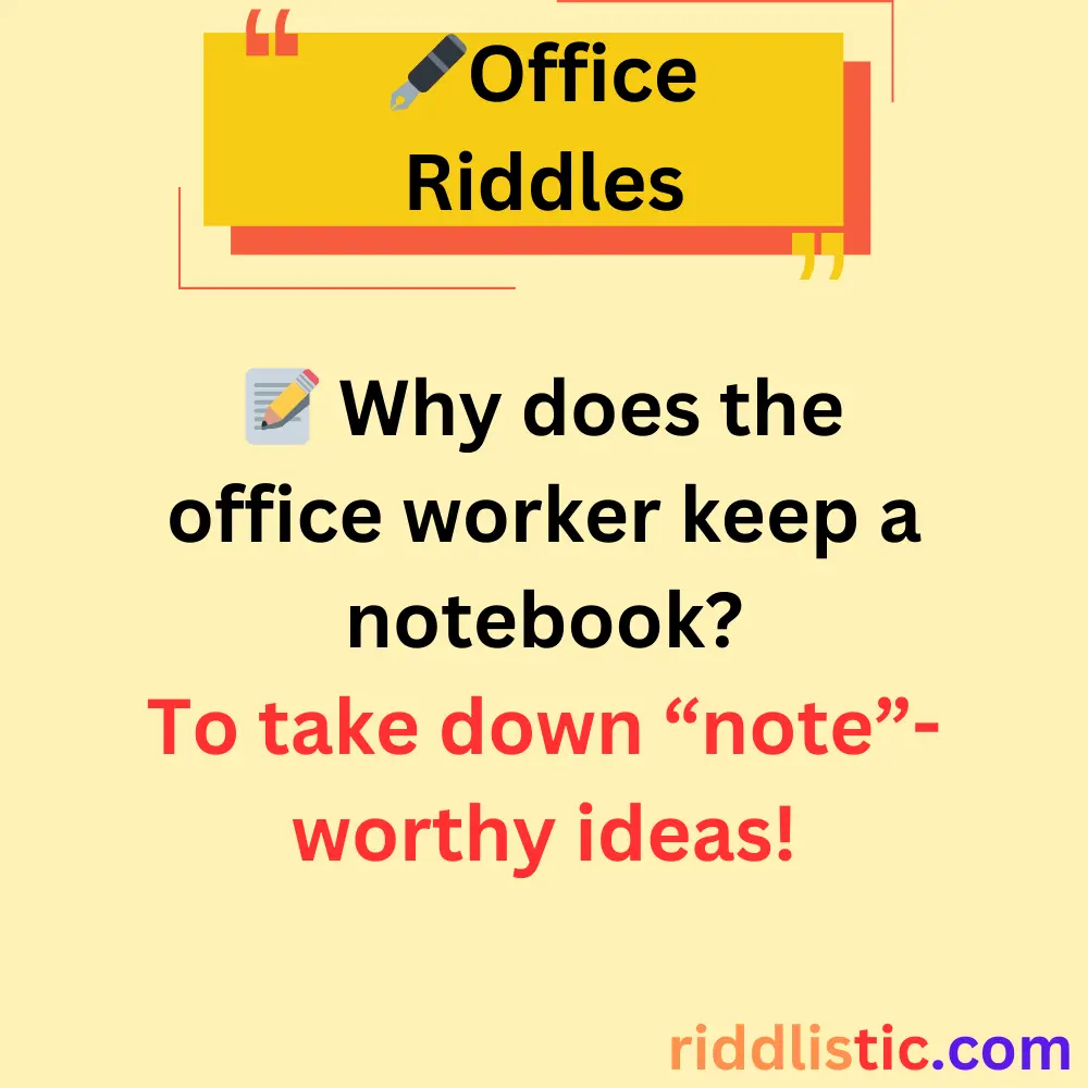 Riddles About Office Work