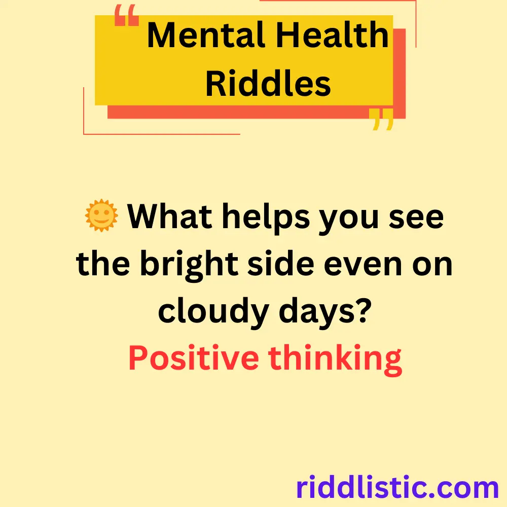 Riddles About Positive Thinking