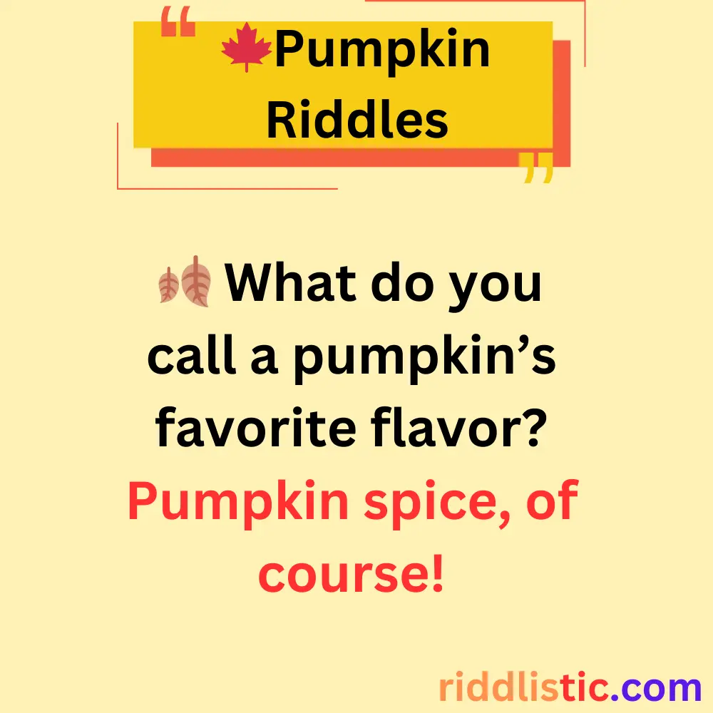 Riddles About Pumpkin Spice