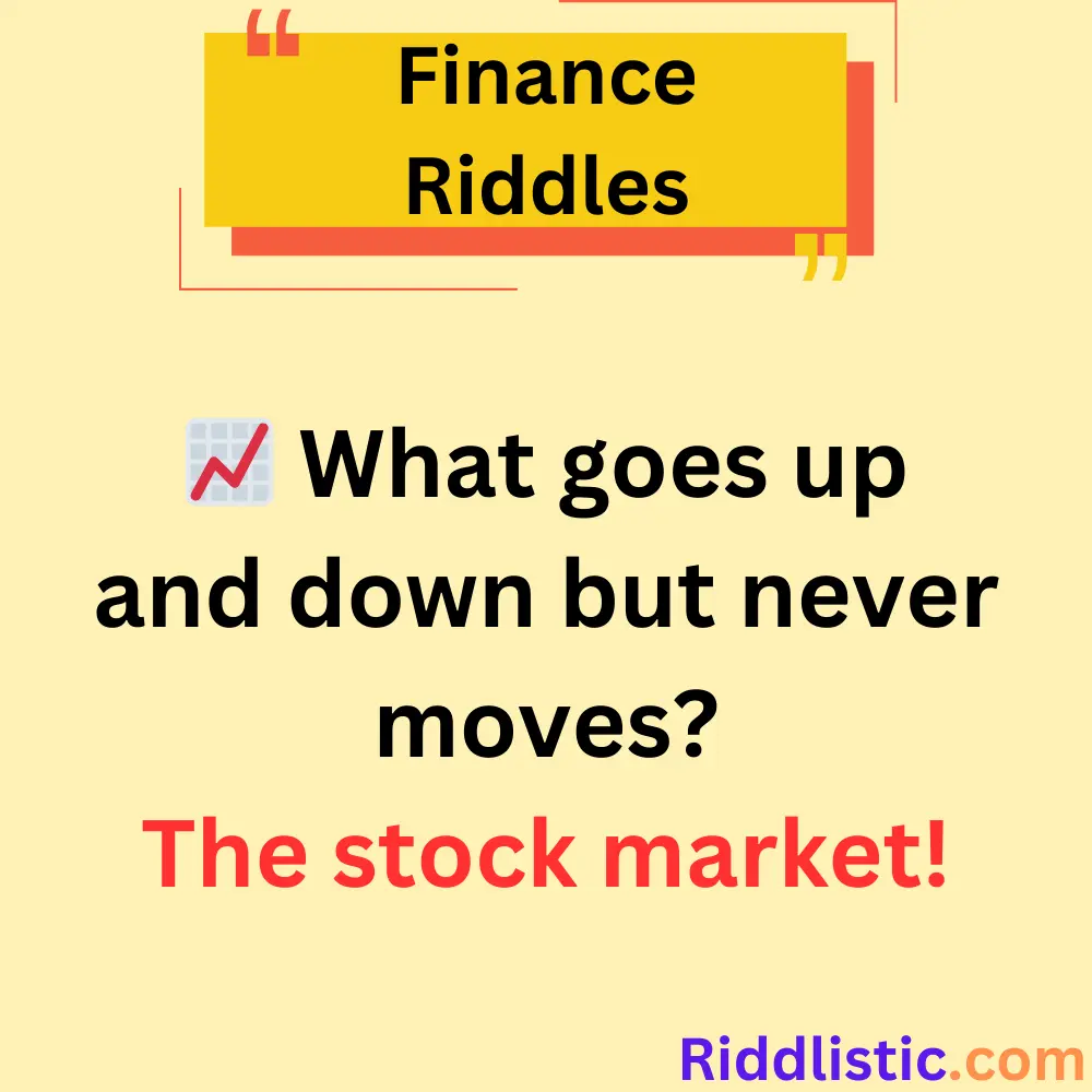 Riddles About Stocks and Investments