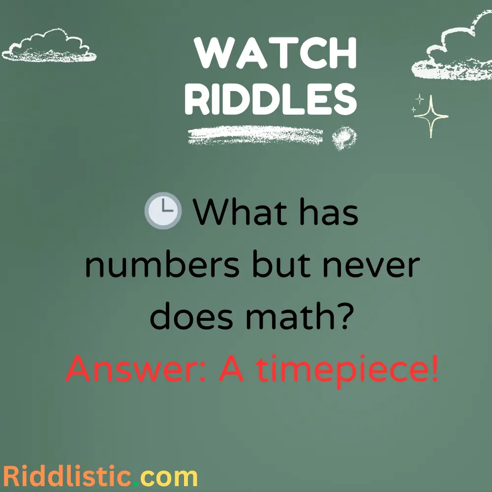 Riddles About Timepieces