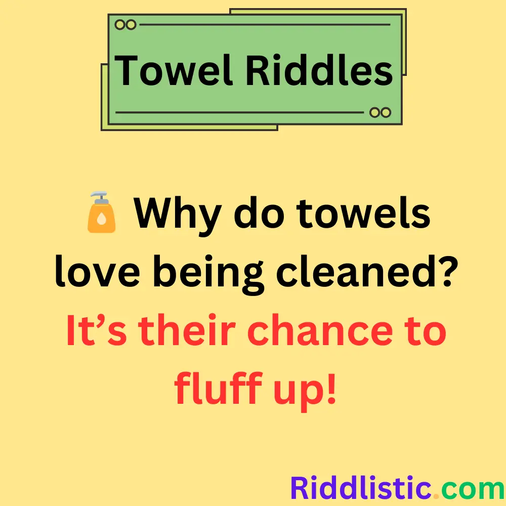 Riddles About Towel Care and Cleaning