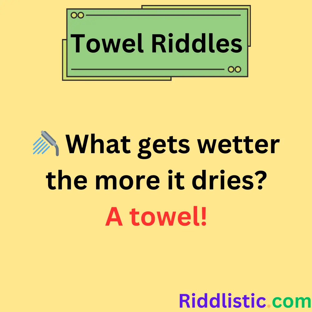 Riddles About Towels in the Bathroom