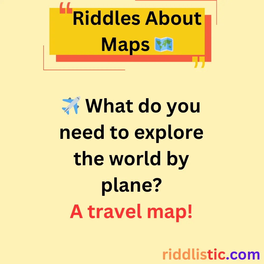 Riddles About Traveling with Maps