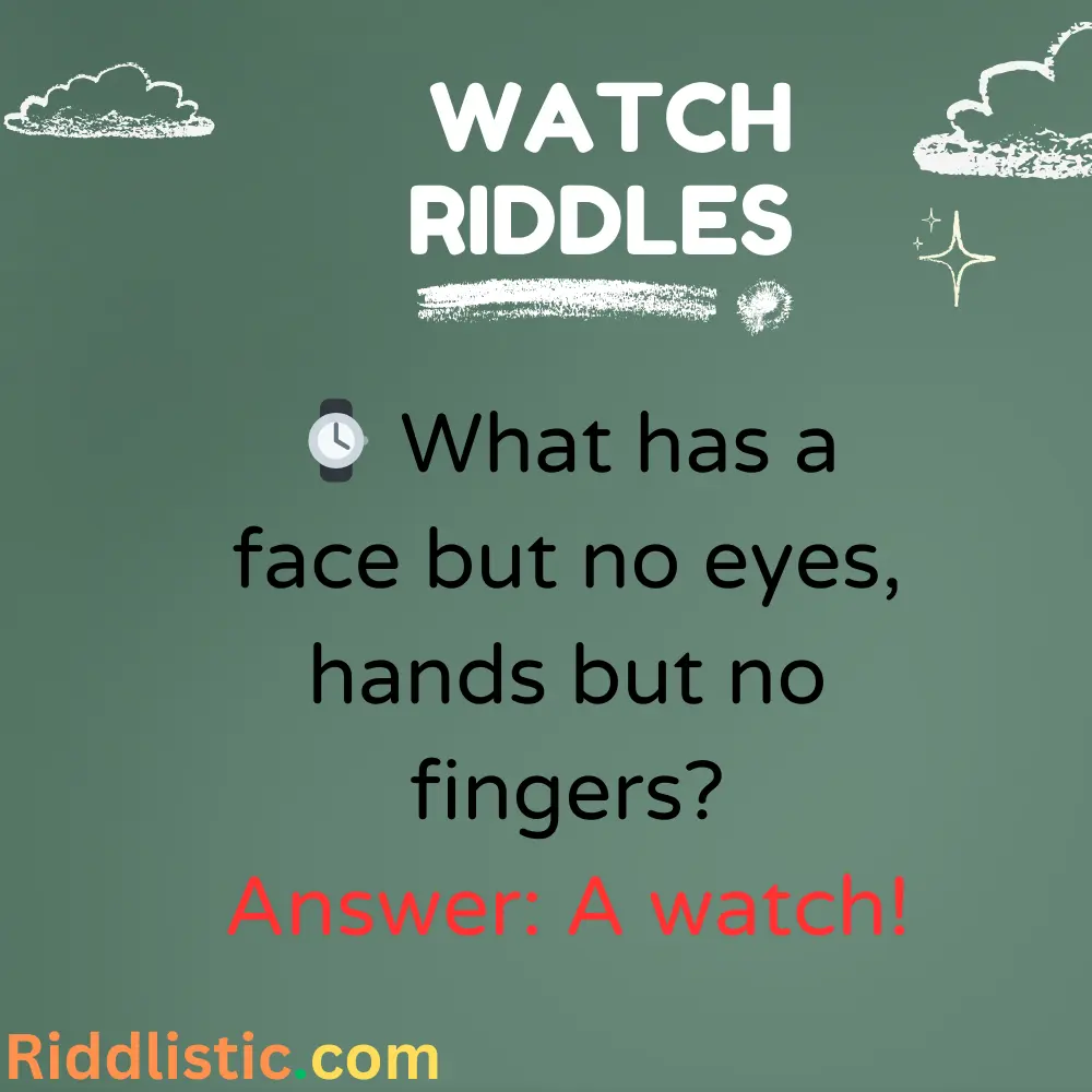 Riddles About Watches