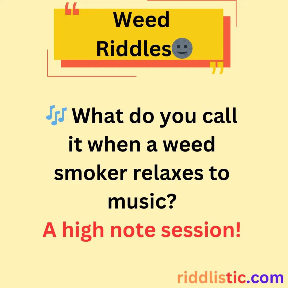 Riddles About Weed Slang
