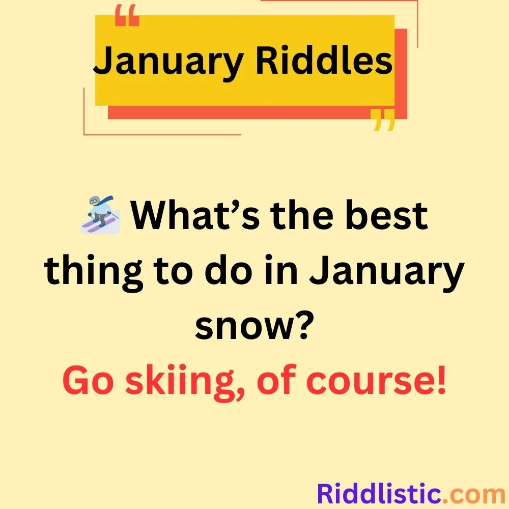 Riddles About Winter in January