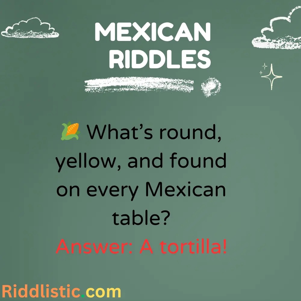 Traditional Mexican Riddles