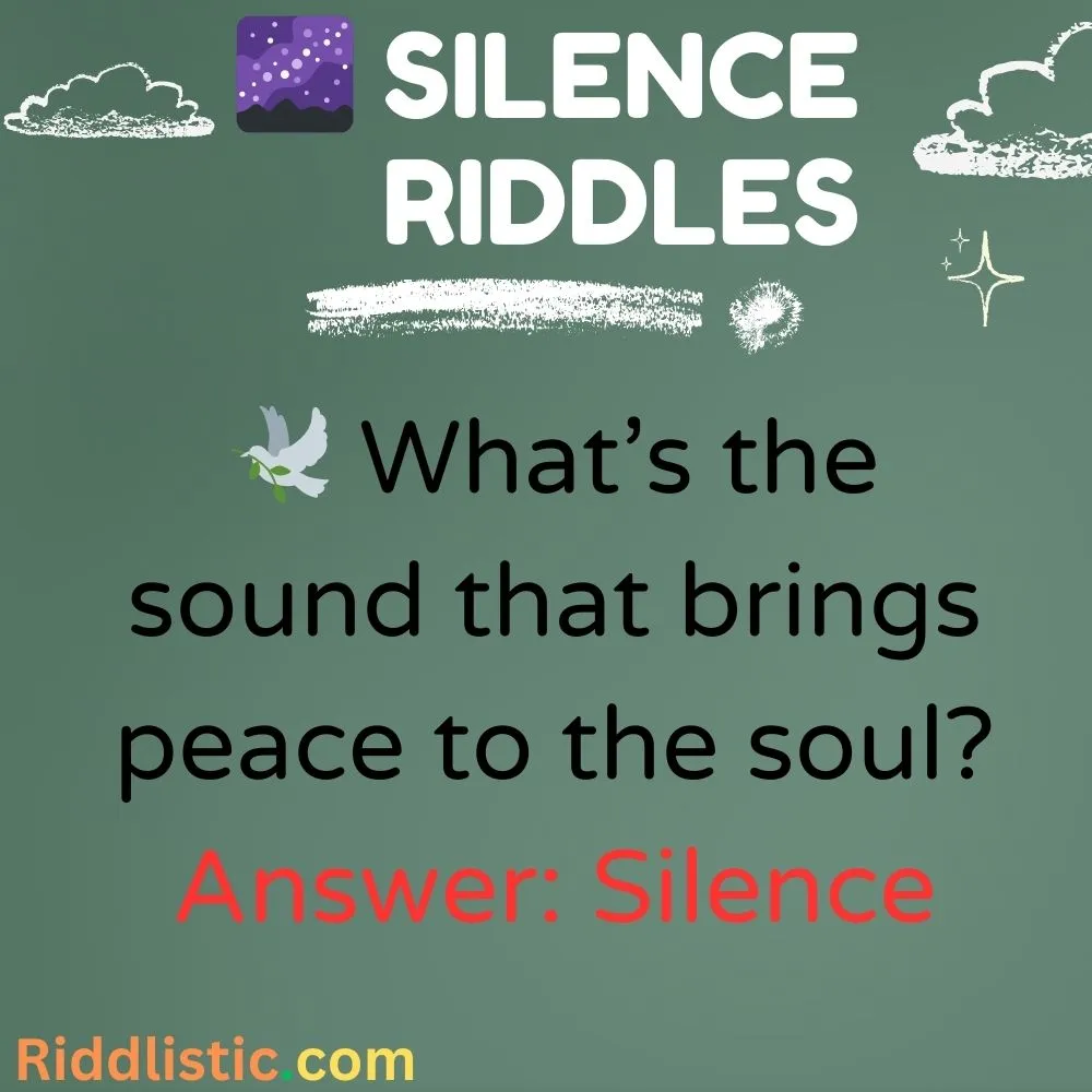 Riddle About Silence and Peace