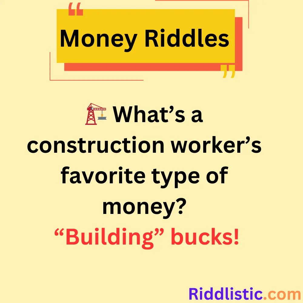 Riddles About Earning Money