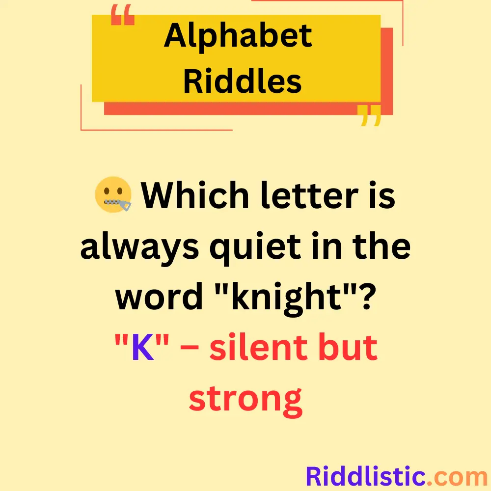 Riddles About Silent Letters