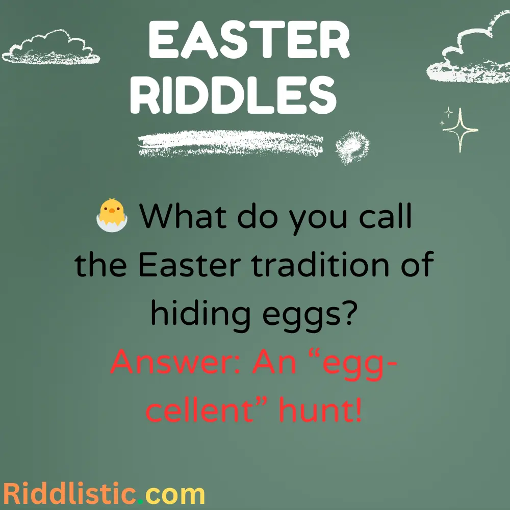 Riddles About Easter Traditions