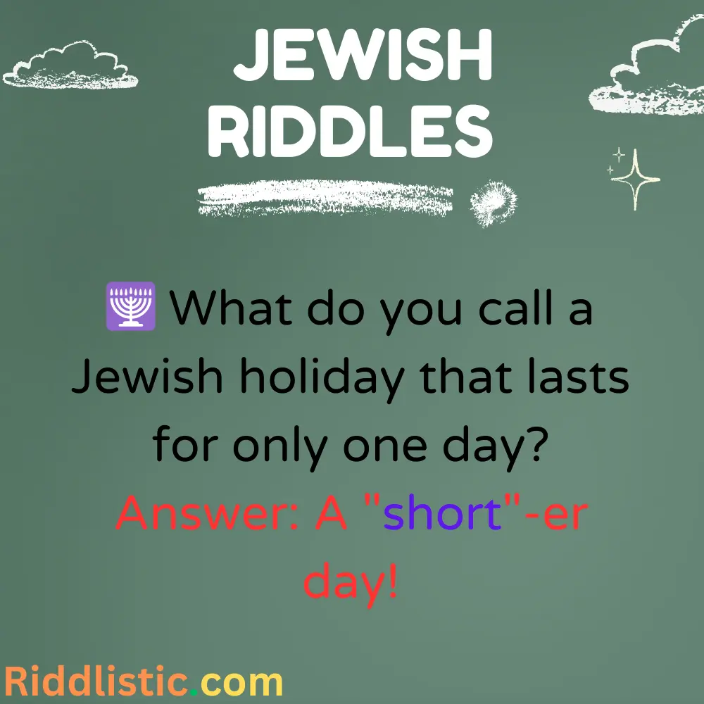 Riddles About Jewish Traditions