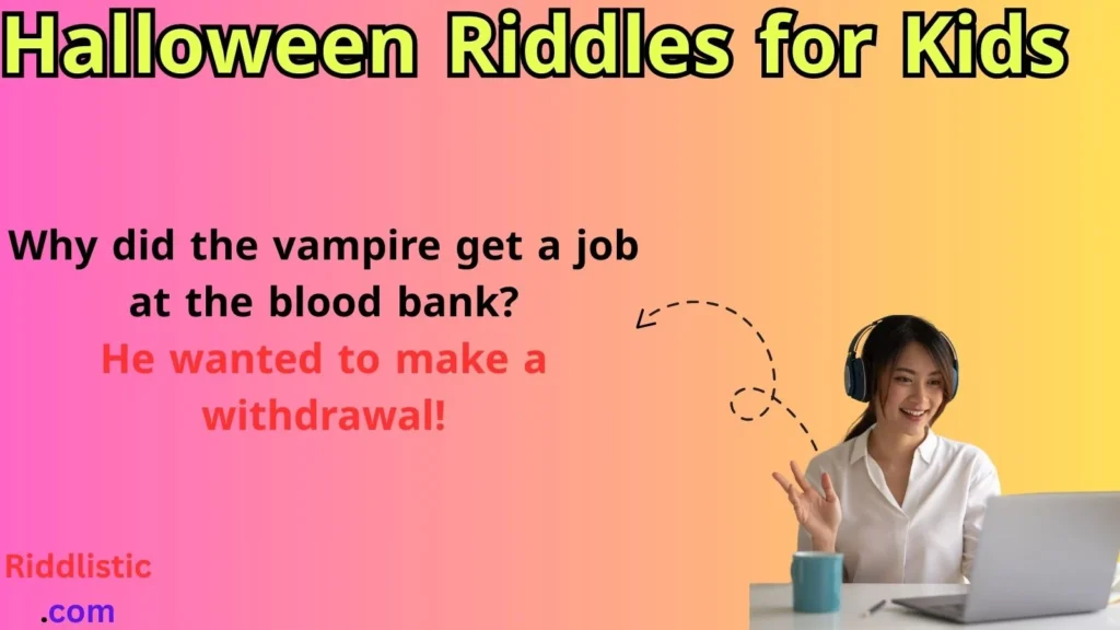 Halloween Riddles for Kids