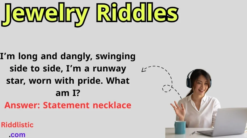 Jewelry Riddles