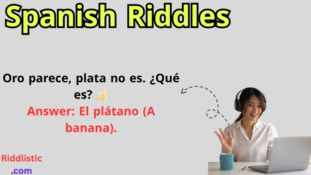 Spanish Riddles