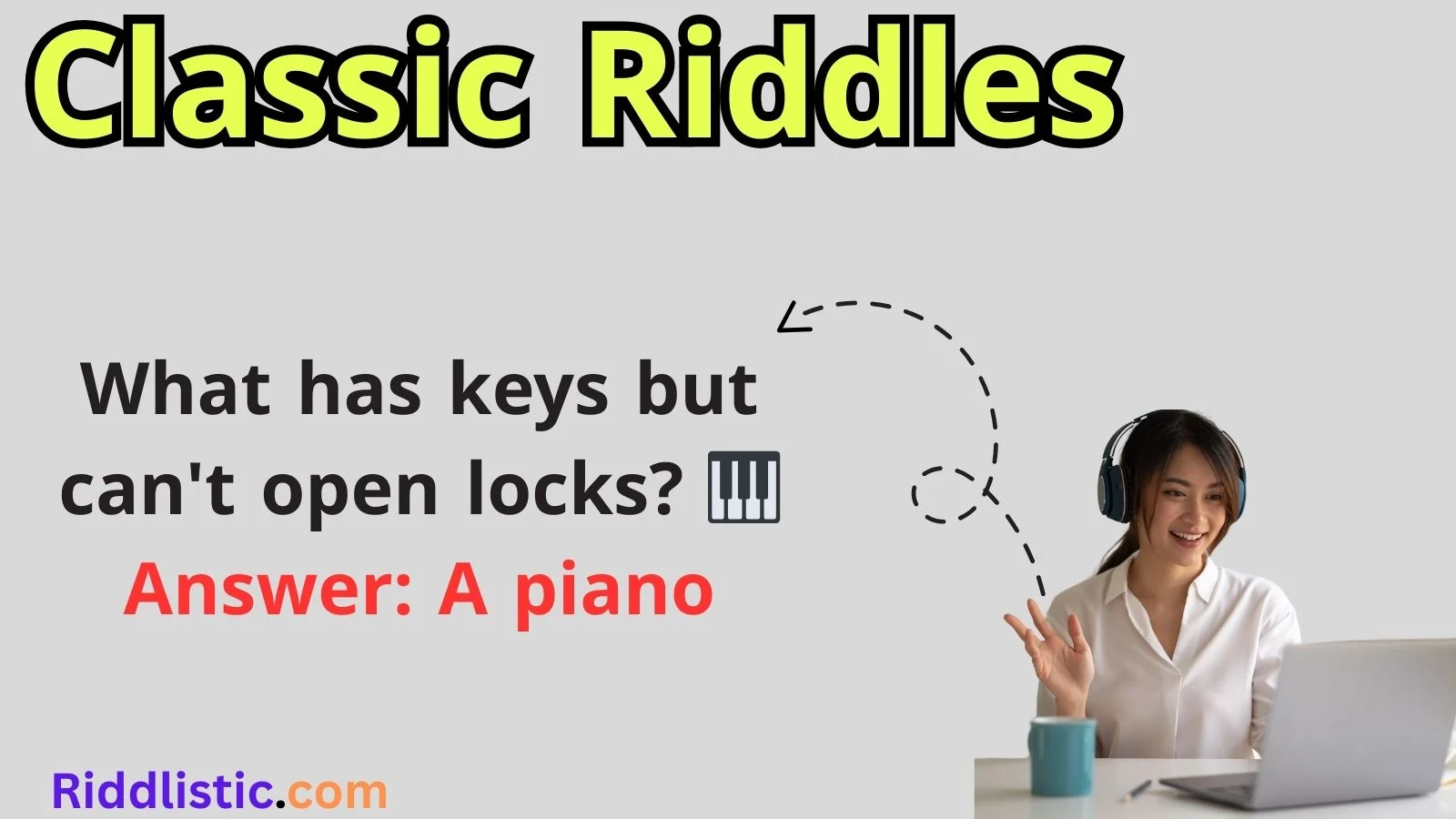 Classic Riddles