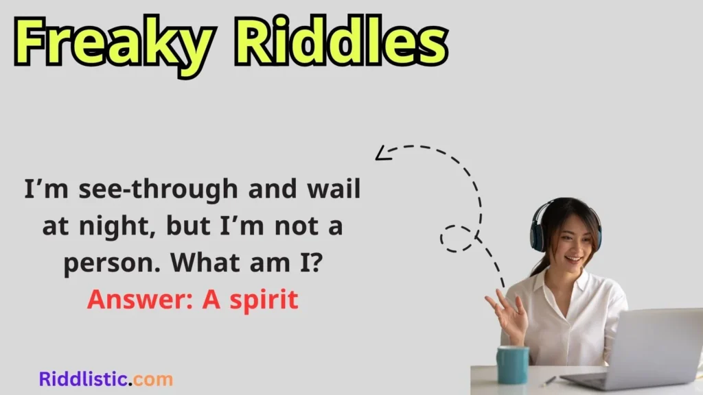 Freaky Riddles