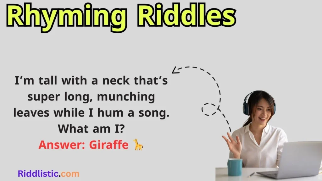 Rhyming Riddles