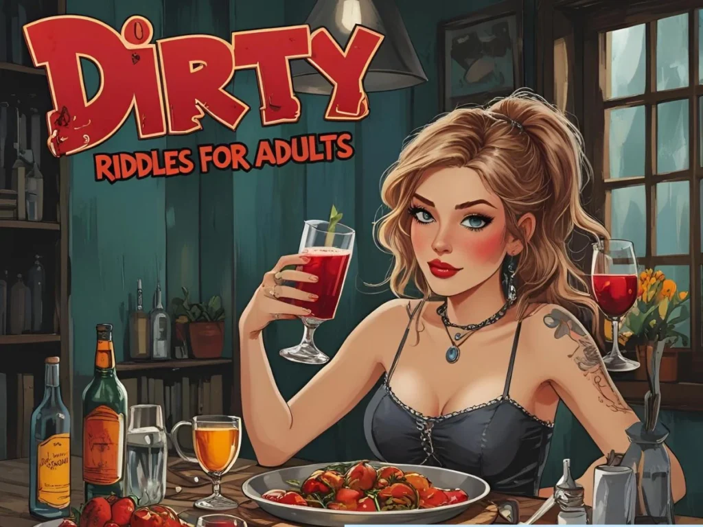 Riddles for Adults Dirty 