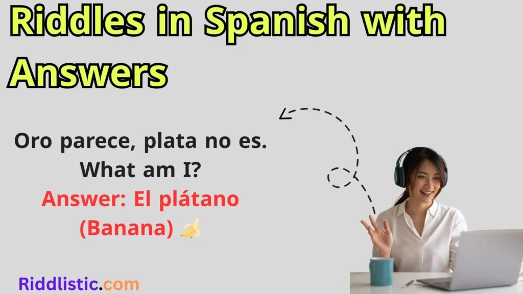 Riddles in Spanish with Answers: